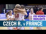 Czech Republic v France - Highlights - Semi-Finals - 2014 U16 European Championship Women