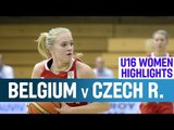 Belgium v Czech R. - Highlights – 2nd Round -2014 U16 European Championship Women