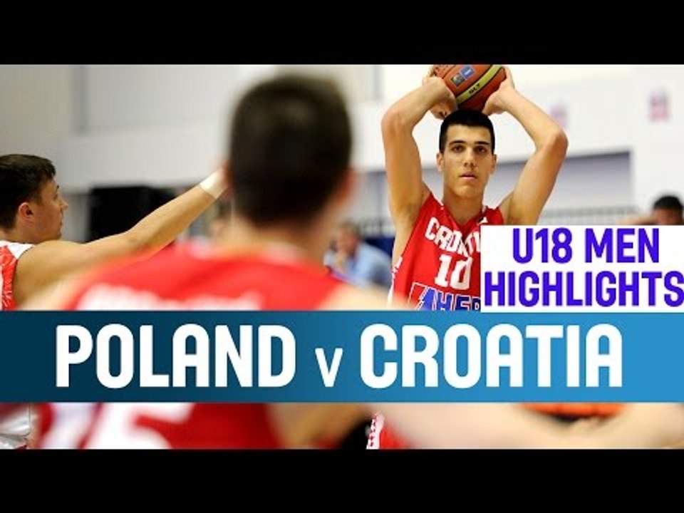 Poland v Croatia - Highlights – 2nd Round - 2014 U18 European Championship