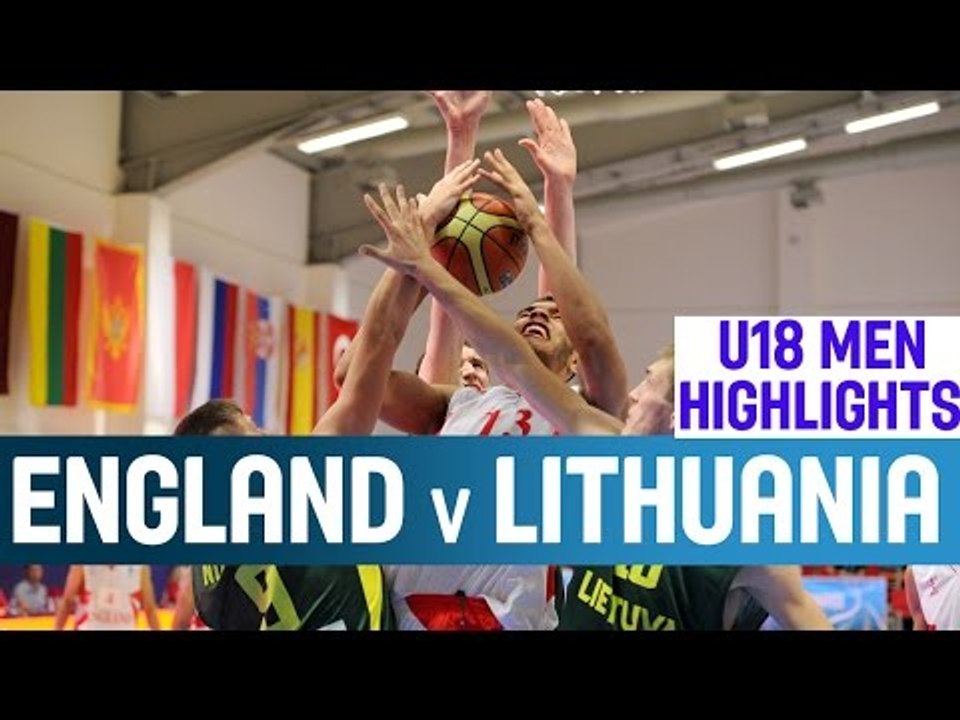England v Lithuania - Highlights - 1st Round - 2014 U18 European Championship