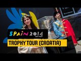 #Spain2014 Trophy Tour stop in Croatia