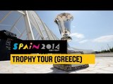 #Spain2014 Trophy Tour stop in Greece