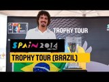 #Spain2014 Trophy Tour stop in Brazil