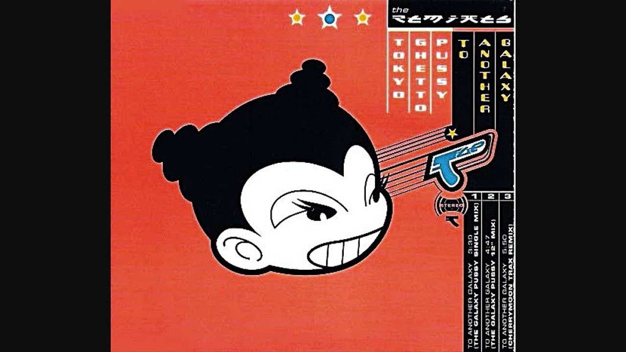 Tokyo Ghetto Pussy - To Another Galaxy (Cherrymoon Trax Remix)
