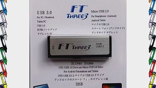 FT Three3 (TM) Silver Stone OTG 32GB USB 3.0 / 2.0 DriveFTOTGSS32G