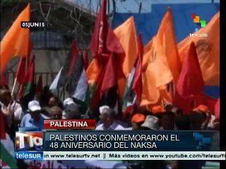 Palestinos conmemoraron los 48 años del Naksa