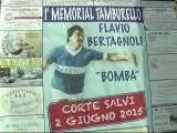 1° Memorial FLAVIO BERTAGNOLI 