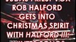 JUDAS PRIEST SINGER ROB HALFORD GETS INTO CHRISTMAS SPIRIT WITH HALFORD III: WINTER SONGS