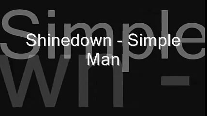 Shinedown - Simple Man
