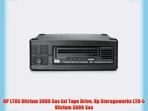 HP LTO5 Ultrium 3000 Sas Ext Tape Drive Hp Storageworks LTO-5 Ultrium 3000 Sas