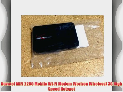 Novatel MiFi 2200 Mobile Wi-Fi Modem (Verizon Wireless) 3G High Speed Hotspot