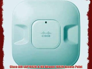 Cisco AIR-LAP1042N-A-K9 Aironet 1042N Access Point
