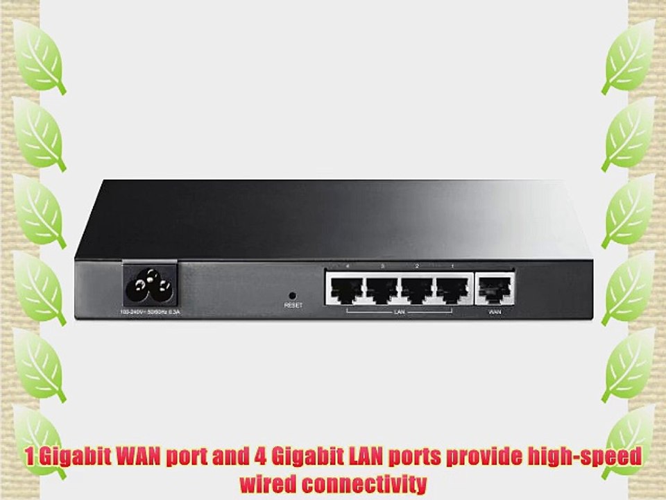 TP-LINK TL-R600VPN Gigabit Broadband VPN Router 1 Gigabit  WAN port   4 Gigabit LAN ports Supports