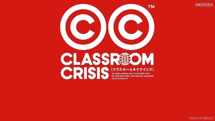 Classroom☆Crisis - dritter Trailer