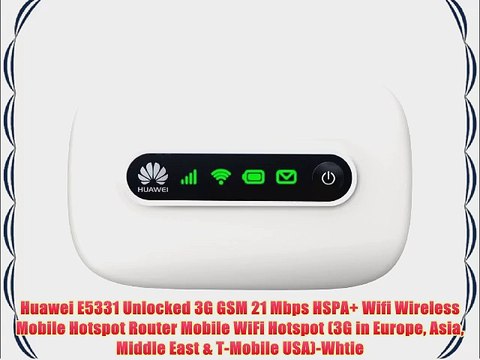 Huawei E5331 Unlocked 3G GSM 21 Mbps HSPA Wifi Wireless Mobile Hotspot Router Mobile WiFi