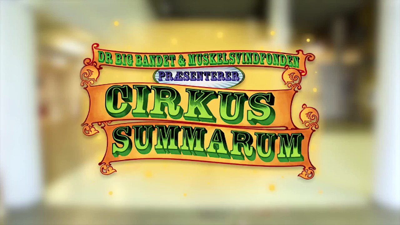 Cirkus Summarum - Bamse