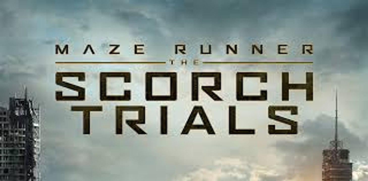 Maze Runner: The Scorch Trials Official Trailer-Watch Free Online
