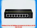 TRENDnet 8-Port 10/100Mbps PoE Switch (4x 10/100 4x 10/100 PoE) TPE-S44