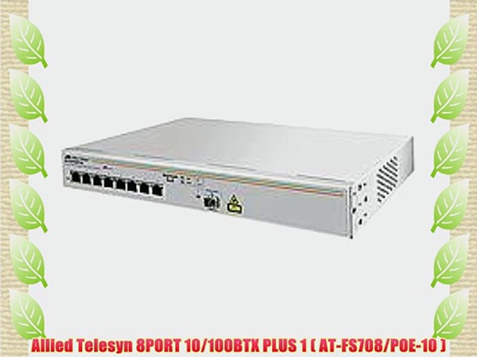 Allied Telesyn 8PORT 10/100BTX PLUS 1 ( AT-FS708/POE-10 )