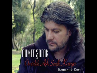 Ahmet Şafak - 2015 Ömürlük Aşk Şerefli Kavga (Official Audio Music)