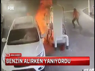 Otomobiline benzin alan adam az daha cayır cayır yanıyordu
