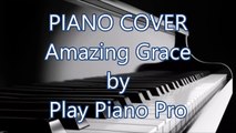 Amazing Grace | Piano Cover by Play Piano Pro