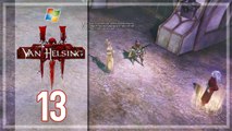 The Incredible Adventures of Van Helsing III 【PC】 -  Pt. 13 「Bounty Hunter │ Difficulty： Hard」