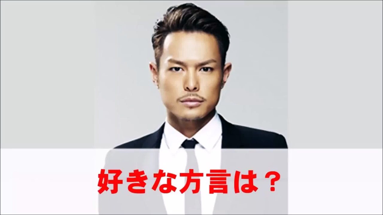 好きな方言は？今市隆二（三代目JSoulBrothers）
