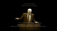 Charles Lawson - HARD-CORE PREACHING: From the Pit to the Pulpit, BORN AGAIN!!! AUDIO SERMON