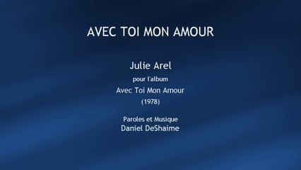 Julie Arel - Avec Toi Mon Amour (1978)