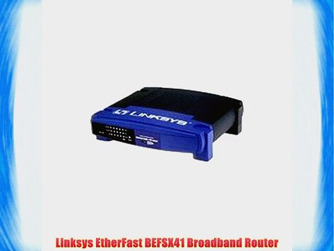 Linksys EtherFast BEFSX41 Broadband Router