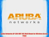 Aruba Networks AP-200-MNT-W2 Wall Mount for Wireless Access Point