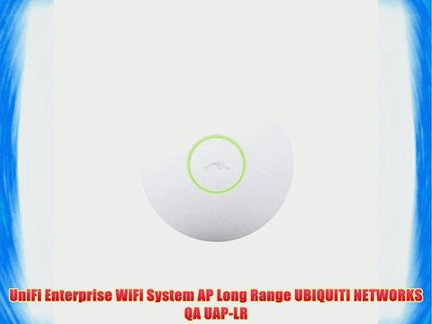 UniFi Enterprise WiFi System AP Long Range UBIQUITI NETWORKS QA UAP-LR