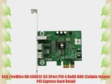 SIIG FireWire NN-E38012-S3 3Port PCI-E RoHS 800 (2x9pin 1x6pin) PCI Express Card Retail