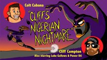 The Art of Wrestling Animated: Cliff's Nigerian Nightmare