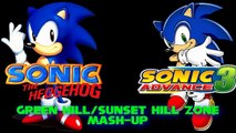 Sonic The Hedgehog/Sonic Advance 3- Green Hill/Sunset Hill Zone (Act 1) Mash-Up