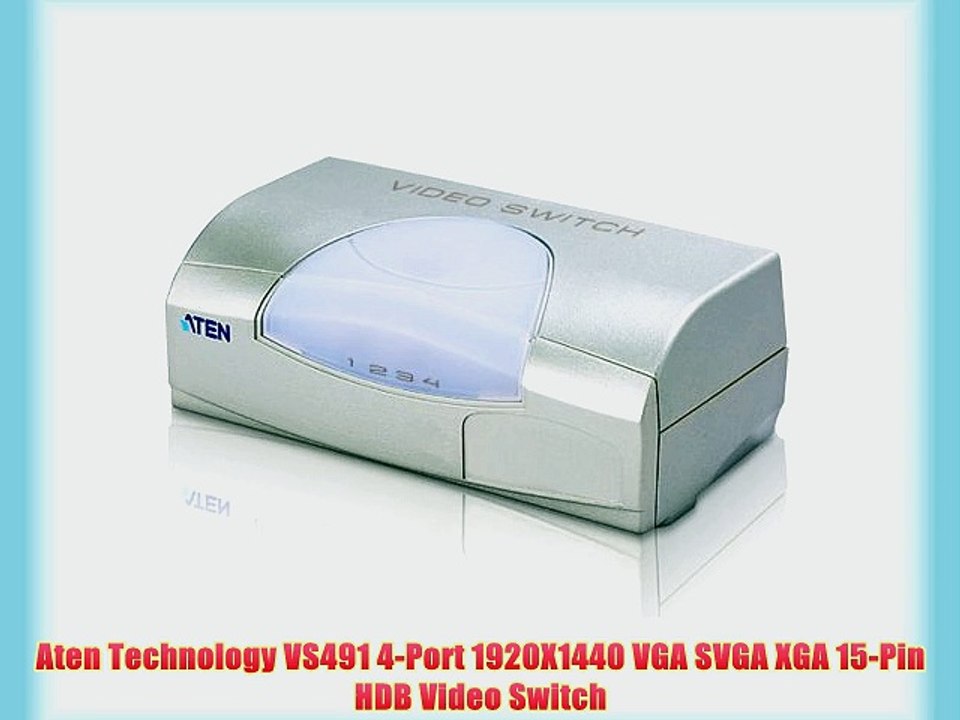 Aten Technology VS491 4-Port 1920X1440 VGA SVGA XGA 15-Pin HDB Video Switch