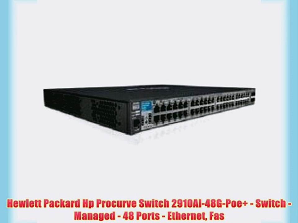 Hewlett Packard Hp Procurve Switch 2910Al-48G-Poe  - Switch - Managed - 48 Ports - Ethernet