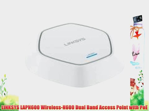 LINKSYS LAPN600 Wireless-N600 Dual Band Access Point with PoE