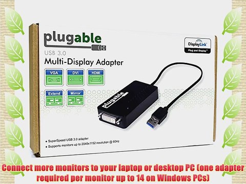Plugable? USB 3.0 to VGA / DVI / HDMI Video Graphics Adapter Card for Multiple Monitors up