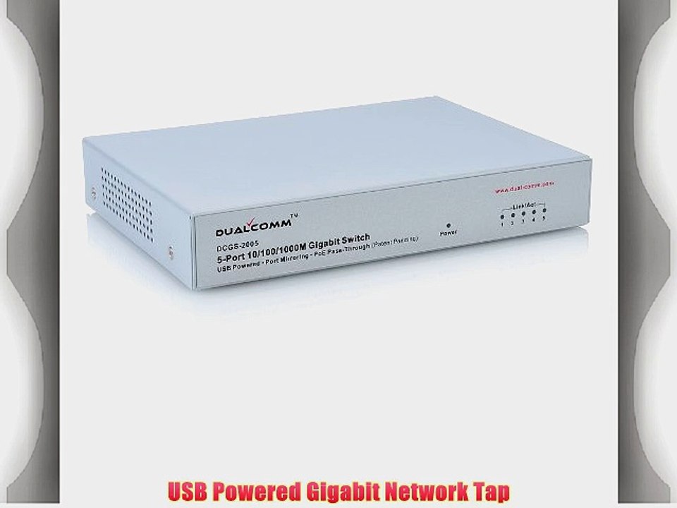 Dualcomm DCGS-2005 5-Port 10/100/1000 Gigabit Ethernet Switch Network TAP (USB Powered Port