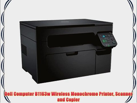 Dell Computer B1163w Wireless Monochrome Printer Scanner and Copier
