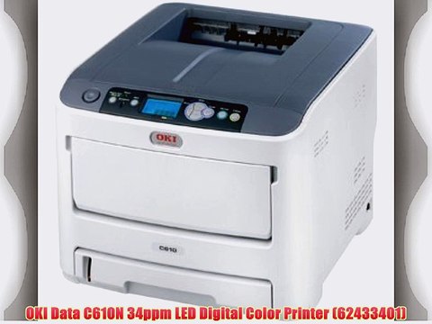 OKI Data C610N 34ppm LED Digital Color Printer (62433401)
