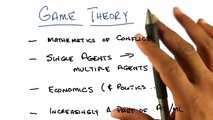 What is Game Theory - Georgia Tech - Machine Learning