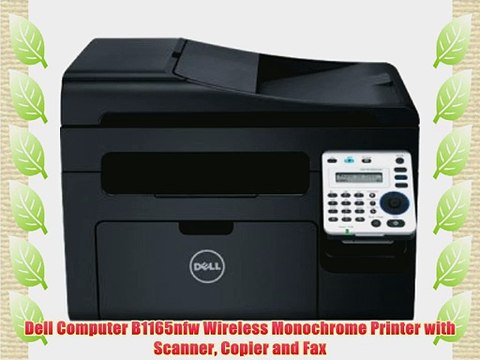 Dell Computer B1165nfw Wireless Monochrome Printer with Scanner Copier and Fax