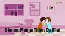 Chunnu Munnu Thhey Do Bhai _ Nursery Poem _ Sonu HD Songs