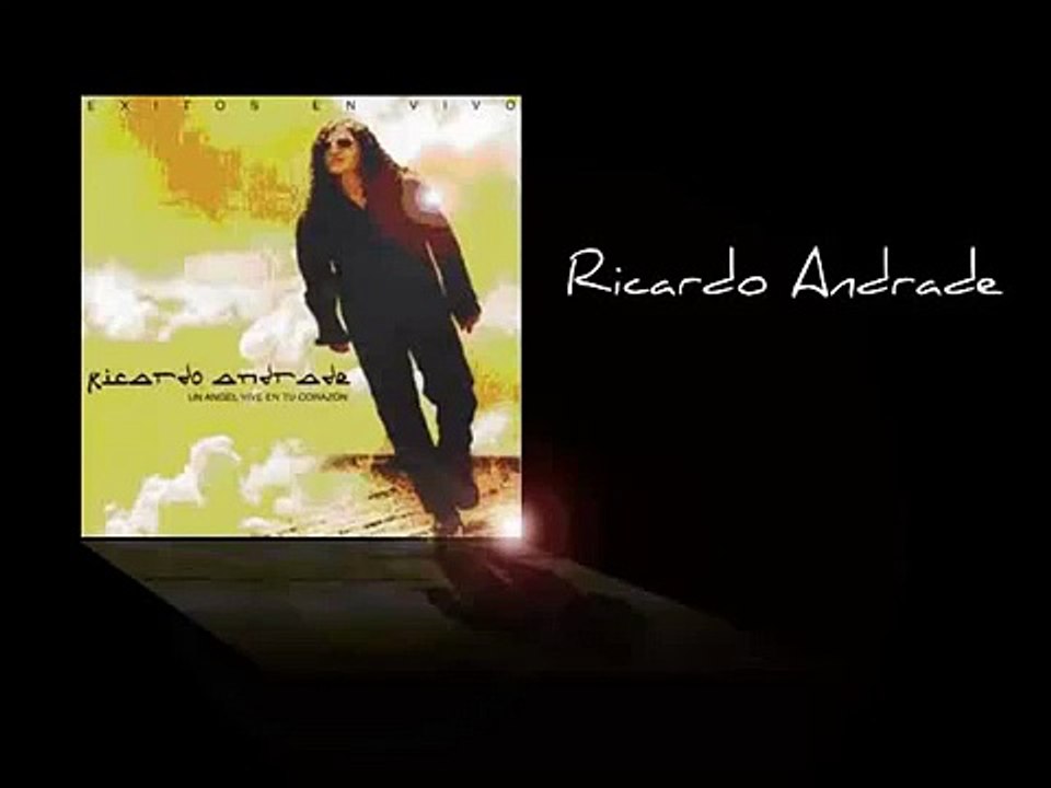 Ricardo Andrade - Porque la extraño tanto