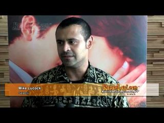 Mike Lucock Punya Pengalaman Jadi Wartawan
