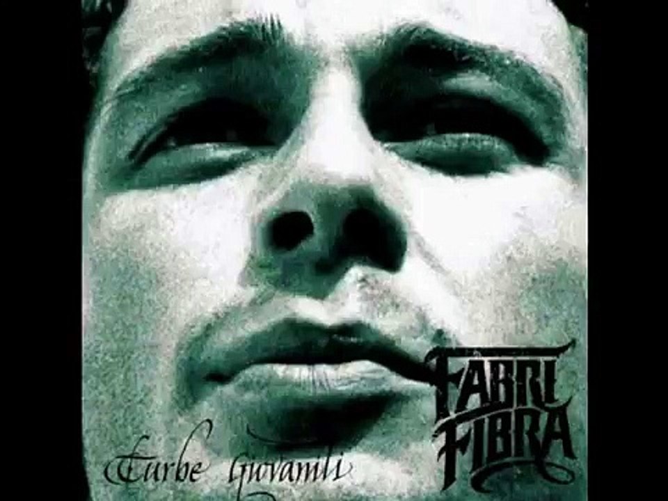 Dalla A alla Zeta -Fabri Fibra- Turbe Giovanili + testo
