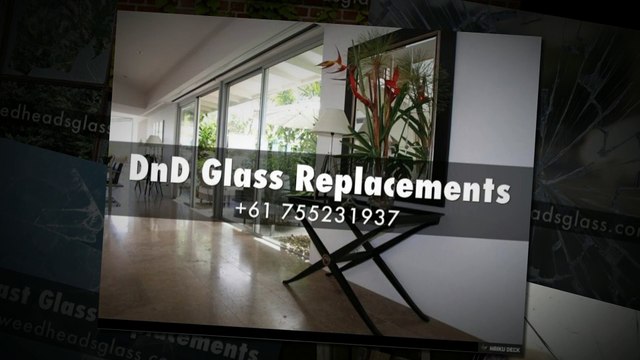 Real-World Programs For Tweed Heads glass - A Closer Look